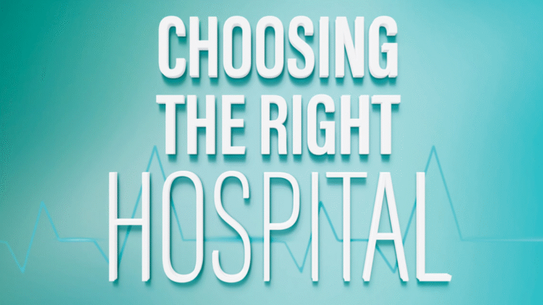 Choose the Right Hospital